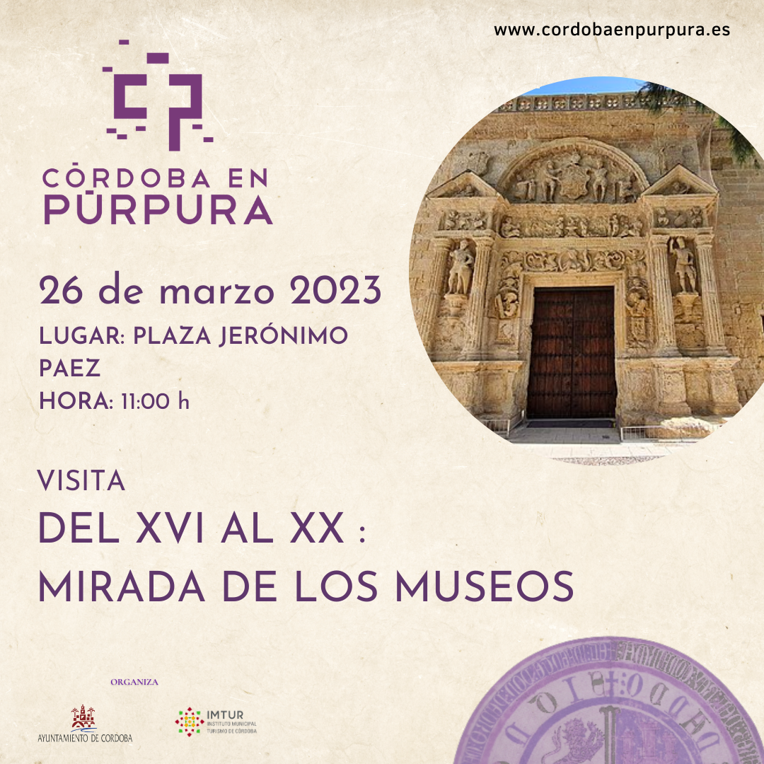 Visita DEL XVI AL XX : MIRADA DE LOS MUSEOS