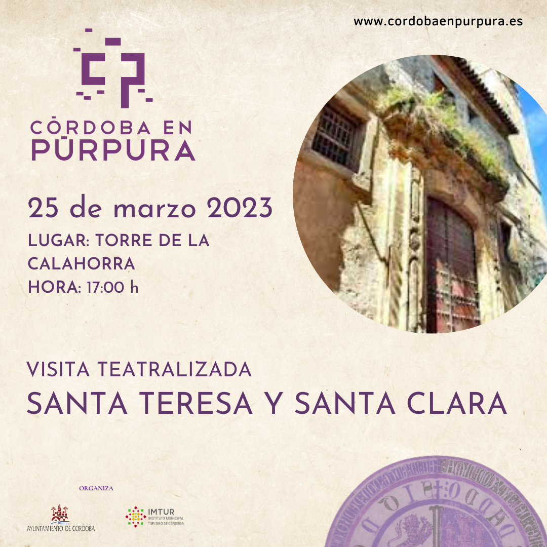 Visita Teatralizada Santa Teresa y Santa Clara